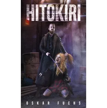 Kniha Hitokiri - Oskar Fuchs