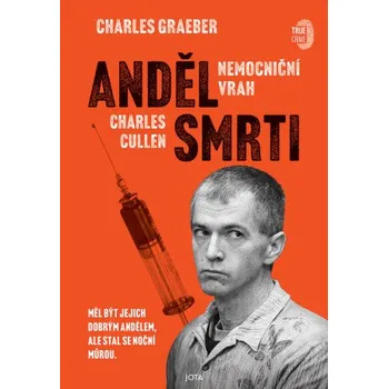 Kniha Anděl smrti - Charles Graeber