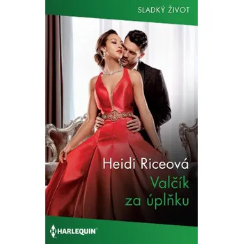 Kniha Valčík za úplňku - Heidi Riceová