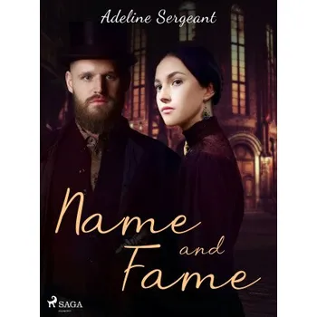 Kniha Name and Fame - Adeline Sergeant