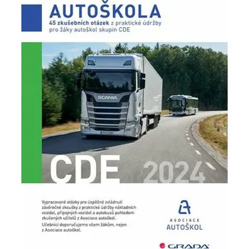 45 zkušebních otázek z praktické údržby pro žáky autoškol skupin CDE 2024 - Asociace autoškol ČR