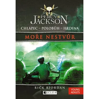 Kniha Percy Jackson – Moře nestvůr - Rick Riordan