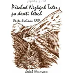 Přechod Nízkých Tater po deseti letech - Jakub Neumann