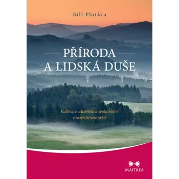 Kniha Příroda a lidská duše - Bill Plotkin [E-kniha]
