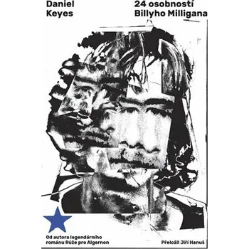 Kniha 24 osobností Billyho Milligana - Daniel Keyes