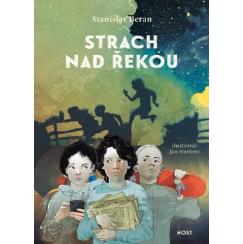 Kniha Strach nad řekou - Stanislav Beran