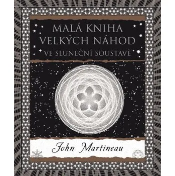 Malá kniha velkých náhod - John Martineau