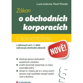 Kniha Zákon o obchodních korporacích - Lucie Josková, Pavel Pravda