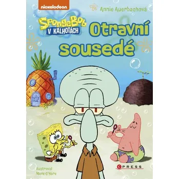 Kniha SpongeBob – Otravní sousedé - Annie Auerbachová