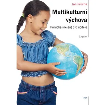 Kniha Multikulturní výchova - Jan Průcha