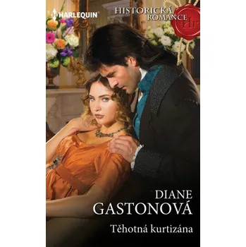 Kniha Těhotná kurtizána - Diane Gastonová