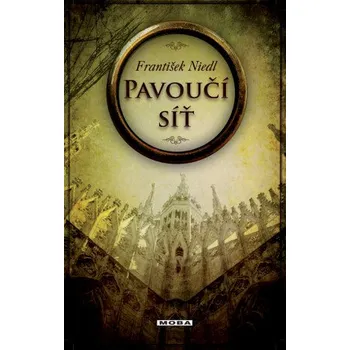 Kniha Pavoučí síť - František Niedl