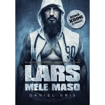 Kniha Lars mele maso - Daniel Gris