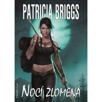 Nocí zlomená - Patricia Briggs
