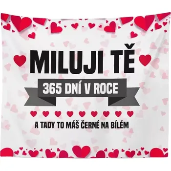 deka Sablio Deka Miluji Tě 365 dní v roce: 150x120 cm
