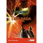 Kronika Cartera Kana – Tieň hada - Rick Riordan