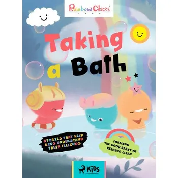 Kniha Rainbow Chicks - Forming the Good Habit of Keeping Clean - Taking a Bath - TThunDer Animation