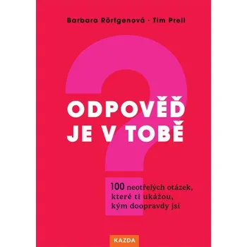 Kniha Odpověď je v tobě - Barbara Rörtgen