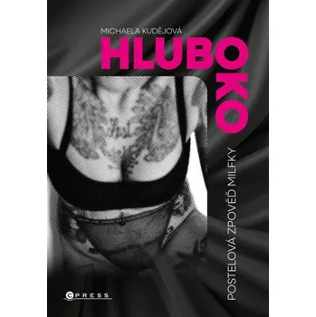 Kniha Hluboko - Michaela Nevrklová