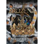 Zrozená z krve a popela - Jennifer L. Armentrout