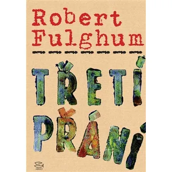 Kniha Třetí přání - Robert Fulghum