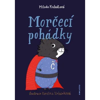 Kniha Morčecí pohádky - Milada Kubátová