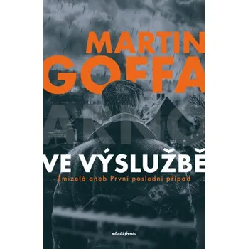 Kniha Ve výslužbě - Martin Goffa