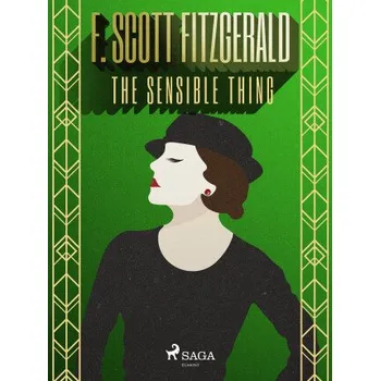 Kniha The Sensible Thing - F. Scott Fitzgerald