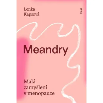 Meandry - Lenka Kapsová