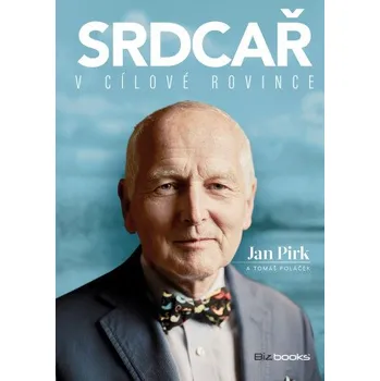 Kniha Srdcař v cílové rovince - Tomáš Poláček, Jan Pirk