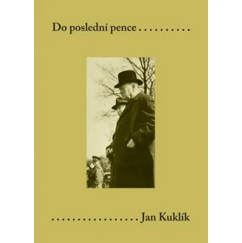 Kniha Do poslední pence - Jan Kuklík