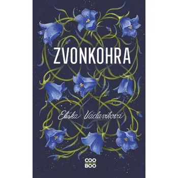 Kniha Zvonkohra - Eliška Václavíková
