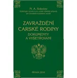 Zavraždění carské rodiny - Nikolaj Alexejevič Sokolov