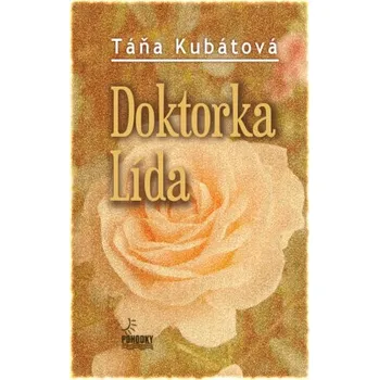 Kniha Doktorka Lída - Táňa Kubátová
