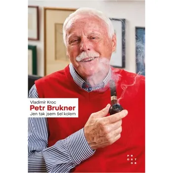 Kniha Petr Brukner - Vladimír Kroc