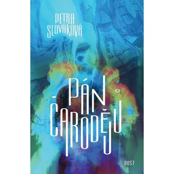 Kniha Pán čarodějů - Petra Slováková