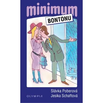 Kniha Minimum bontonu - Slávka Poberová, Jesika Schaftová