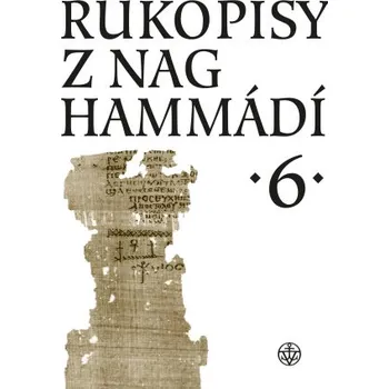 Kniha Rukopisy z Nag Hammádí 6 - Wolf B. Oerter, Zuzana Vítková