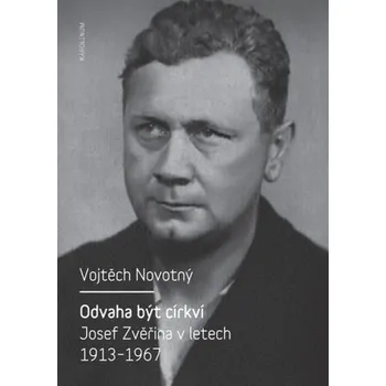 Kniha Odvaha být církví - Vojtěch Novotný