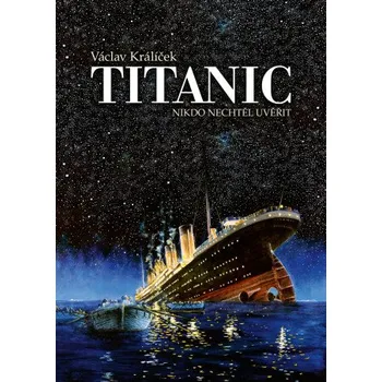 Kniha Titanic - Václav Králíček