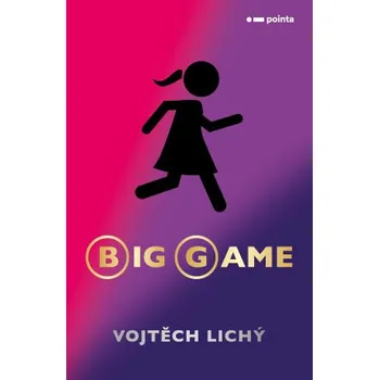 Kniha Big game - Vojtěch Lichý