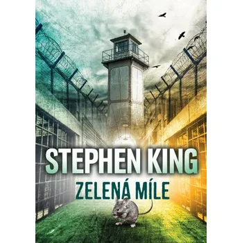 Kniha Zelená míle - Stephen King [E-kniha]