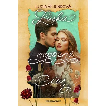Kniha Láska nepozná čas - Lucia Olrinková