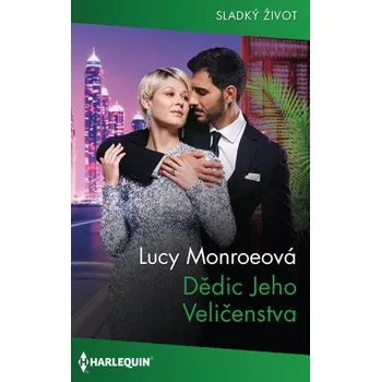 Kniha Dědic Jeho Veličenstva - Lucy Monroeová