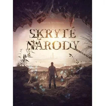 Kniha Skryté národy - Martin Špatenka