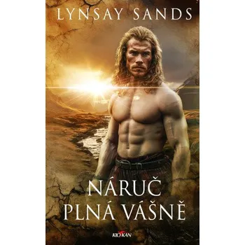 Kniha Náruč plná vášně - Lynsay Sands