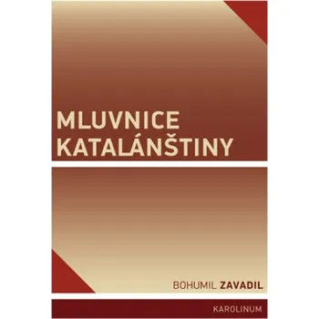 Kniha Mluvnice katalánštiny - Bohumil Zavadil