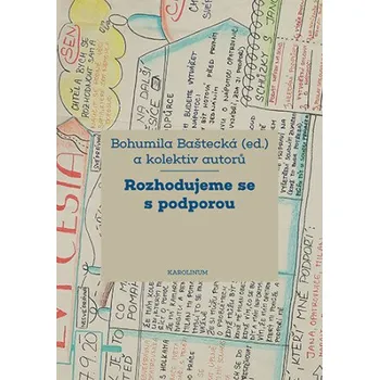 Kniha Rozhodujeme se s podporou - Bohumila Baštecká