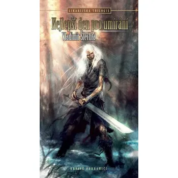 Kniha Nejlepší den pro umírání - Vladimír Šlechta