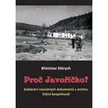 Proč Javoříčko? - Břetislav Ditrych